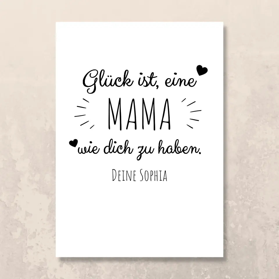 Poster "Glück ist"