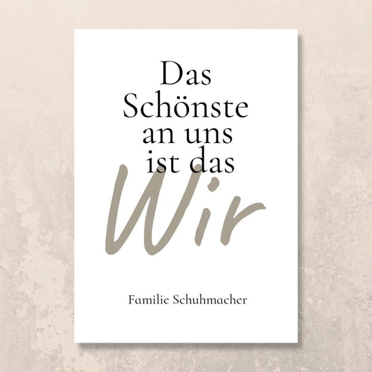Poster "Das Schönster an uns ist das Wir"